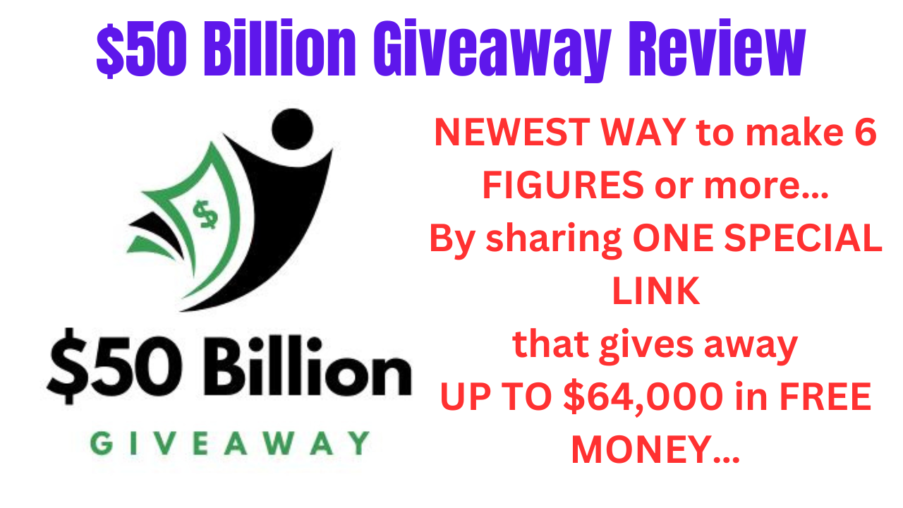 $50 Billion Giveaway Review