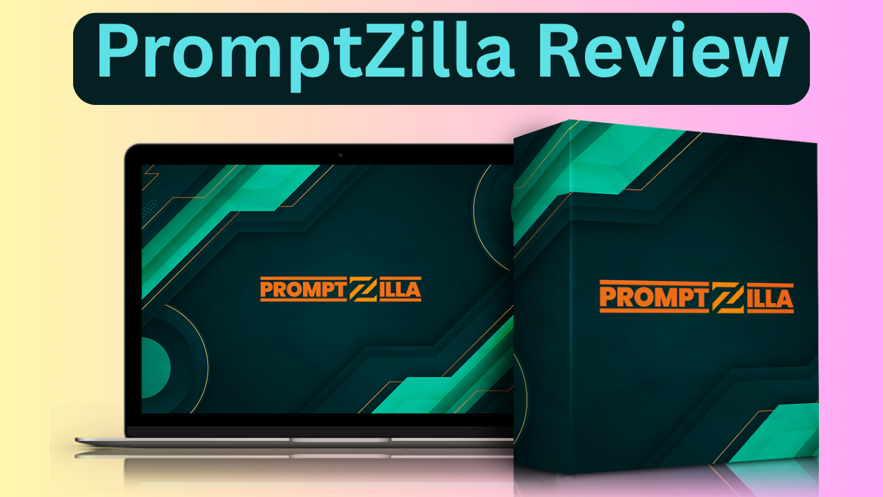 PromptZilla Review